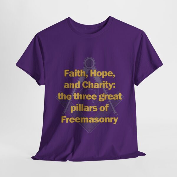 Faith, Hope, and Charity: the three great pillars of Freemasonry T-shirt - Unisex Heavy Cotton Tee - Image 9