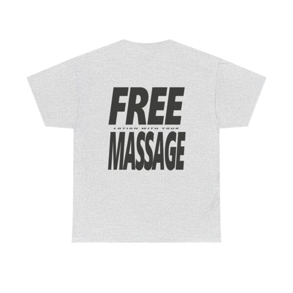 Free Lotion With Your Massage Black on Light Shirt - Unisex Heavy Cotton Tee - Image 4