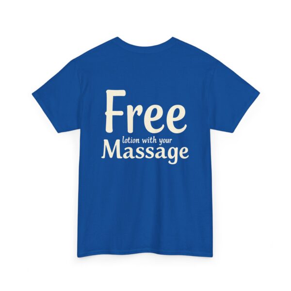 Free Lotion with Your Massage – Unisex Heavy Cotton Tee - Image 7