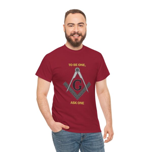 To Be One Ask One Freemasonry T-shirt - Unisex Heavy Cotton Tee - Image 12