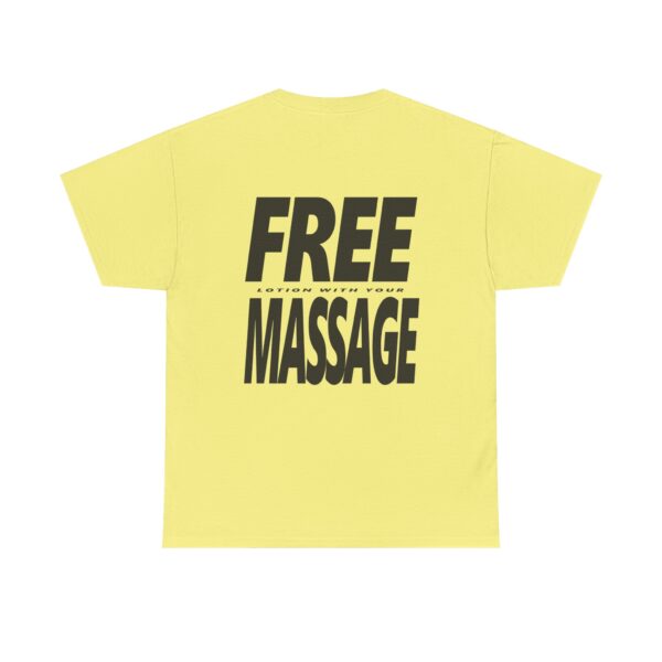 Free Lotion With Your Massage Black on Light Shirt - Unisex Heavy Cotton Tee - Image 16