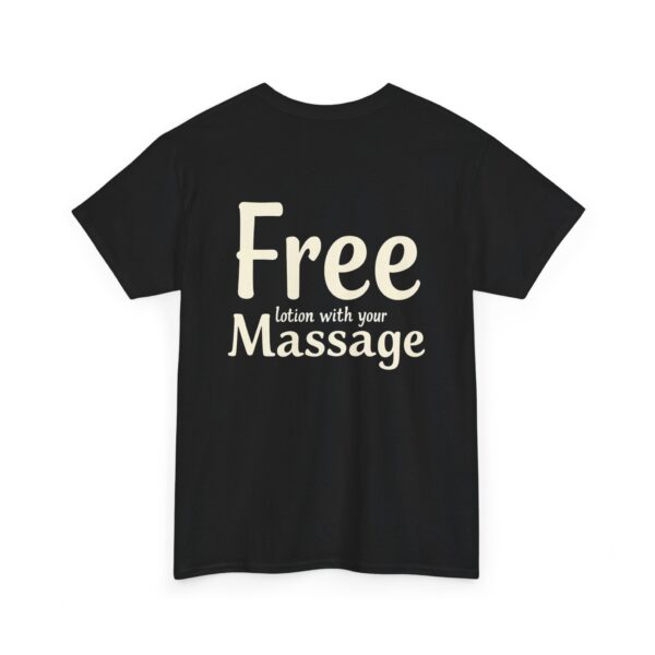 Free Lotion with Your Massage – Unisex Heavy Cotton Tee - Image 12