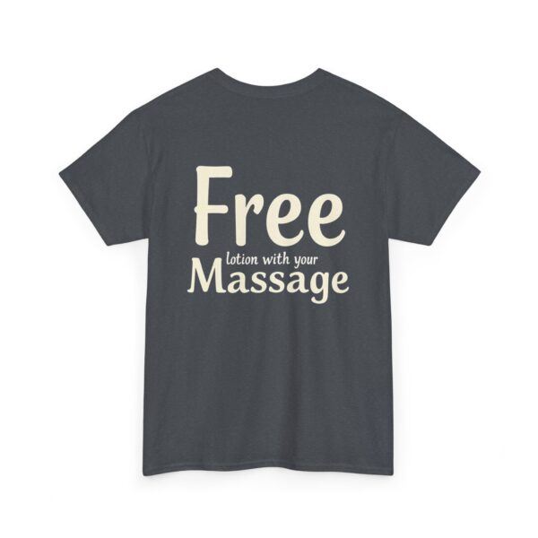 Free Lotion with Your Massage – Unisex Heavy Cotton Tee - Image 6