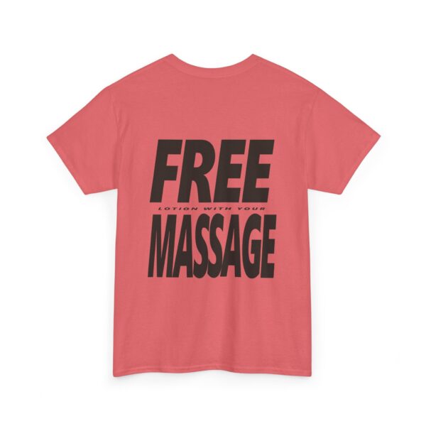 Free Lotion With Your Massage Black on Light Shirt Back Only Printing - Unisex Heavy Cotton Tee - Image 3