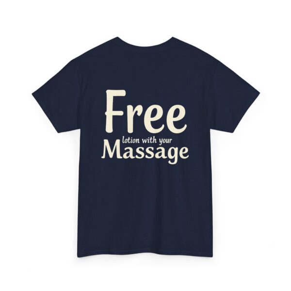 Free Lotion with Your Massage – Unisex Heavy Cotton Tee - Image 8