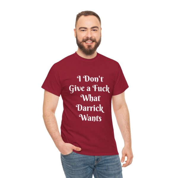 I don't give af Darrick - Unisex Heavy Cotton Tee - Image 10