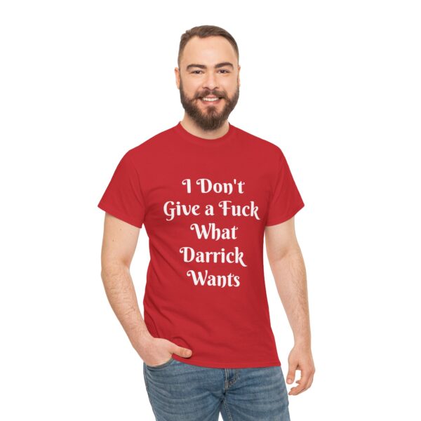 I don't give af Darrick - Unisex Heavy Cotton Tee - Image 9
