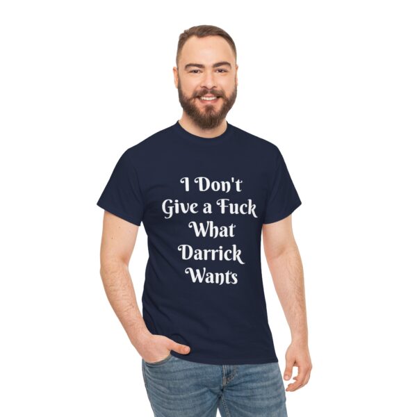 I don't give af Darrick - Unisex Heavy Cotton Tee - Image 8